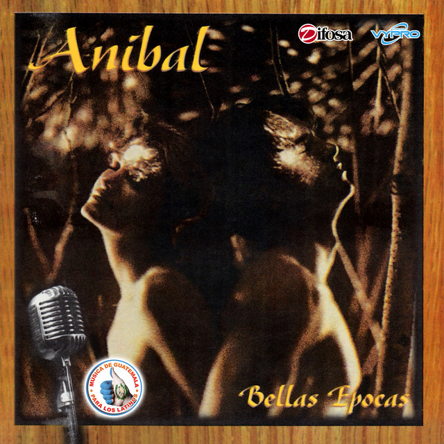Bellas Epocas. Música de Guatemala para los Latinos cover art
