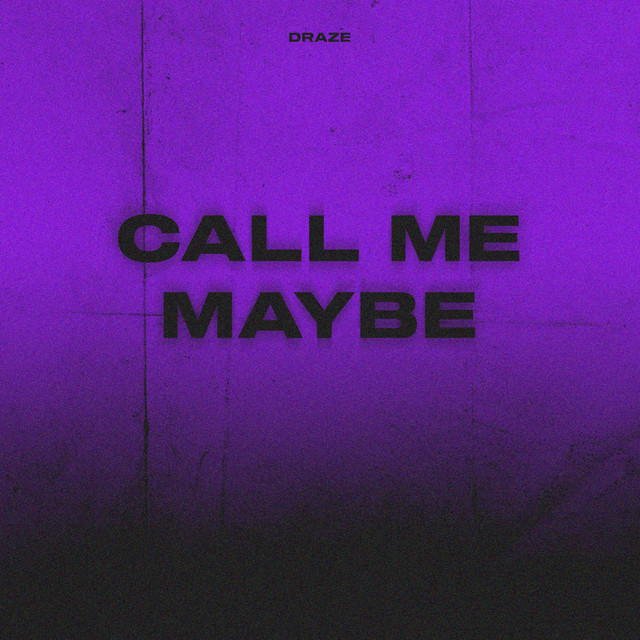 Call Me Maybe