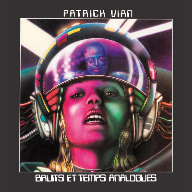 洋楽 Patrick Vian - Bruits Et Temps Analogues Bruits et temps Analogues - Album by Patrick Vian | Spotify