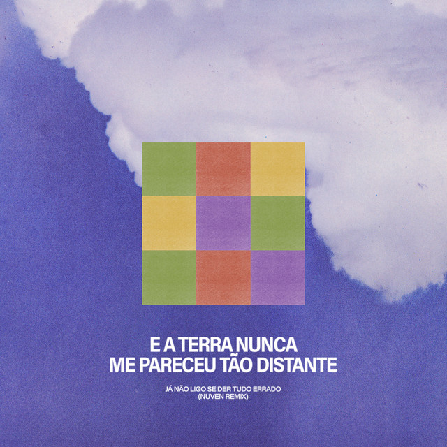 Já não Ligo se Der Tudo Errado (Nuven Remix) (single)