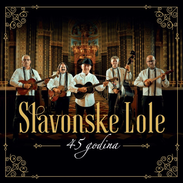 Slavonske Lole - 45 Godina cover