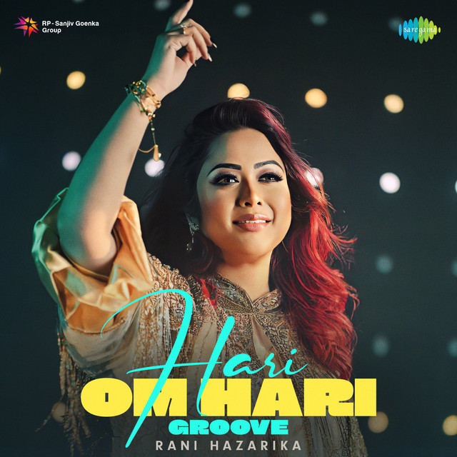 Hari Om Hari - Groove - Single by Rani Hazarika | Spotify