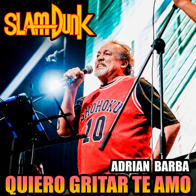 Quiero Gritar Te Amo [From "Slam Dunk"] - Version Full