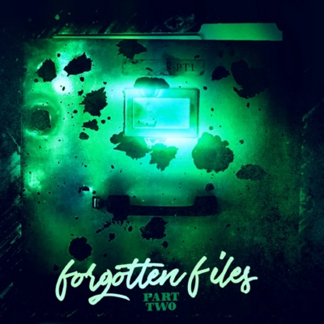 Forgotten Files, Pt 2 - Compilation by Various Artists | Spotify
