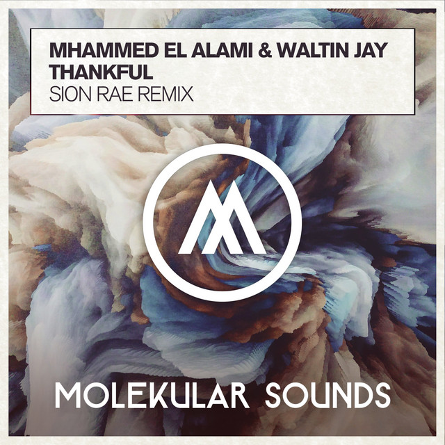Thankful (Sion Rae Remix)