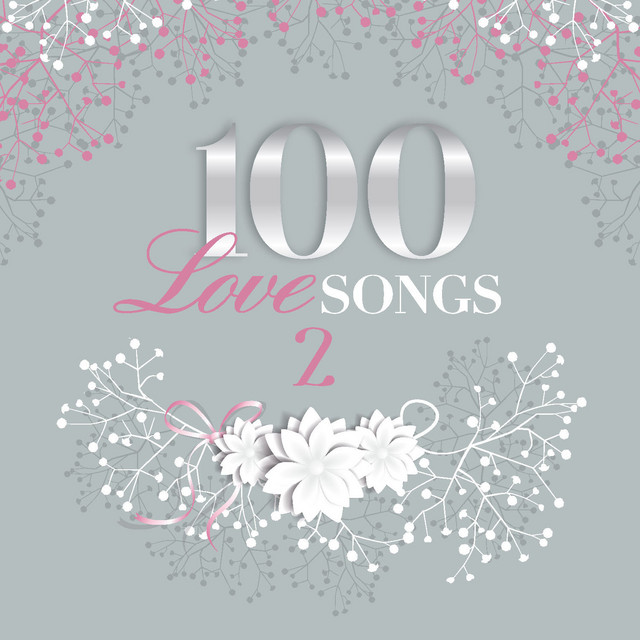 100 Love SONGS 2 cover art