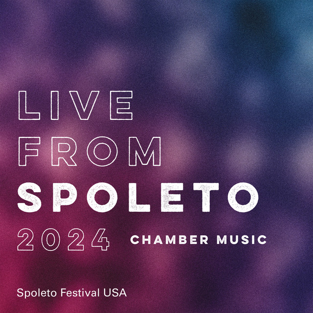 Live from Spoleto 2024: Chamber Music