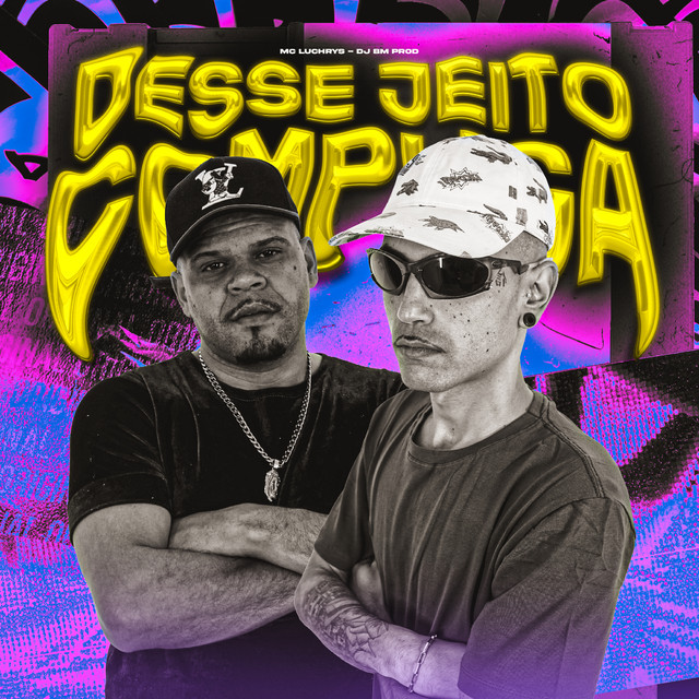 Desse Jeito Complica