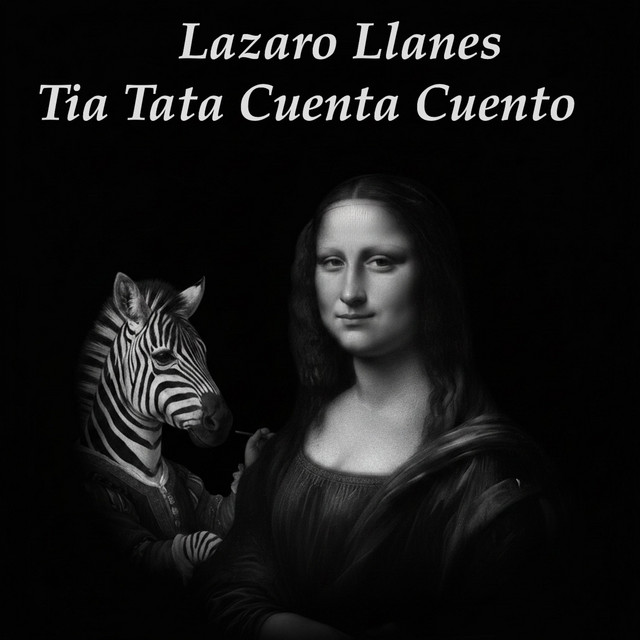 Lazaro Llanes – Tia Tata cuenta cuento