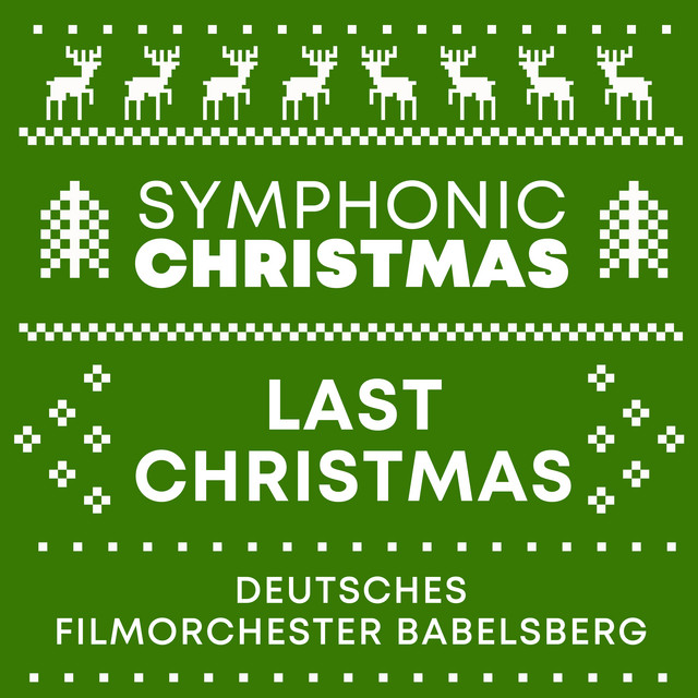 Last Christmas (Symphonic Christmas)
