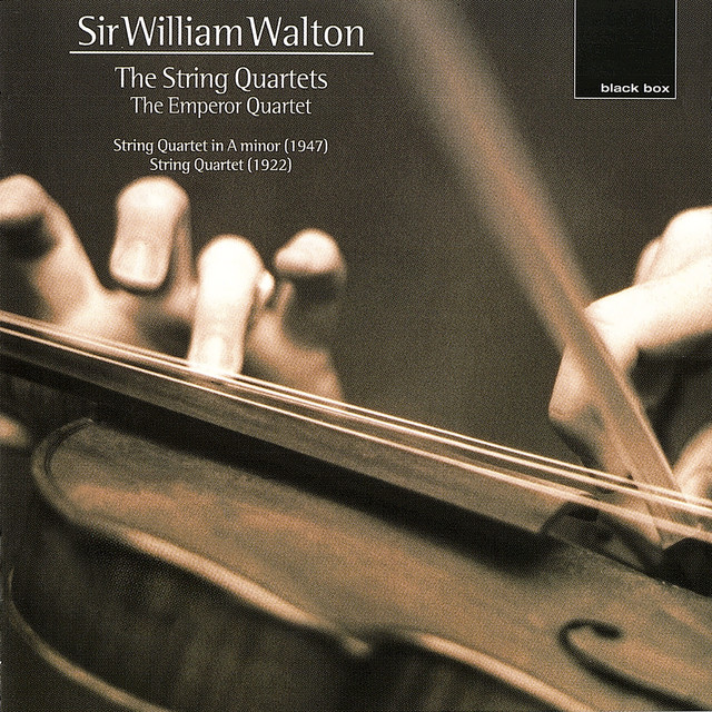 Walton: The String Quartets