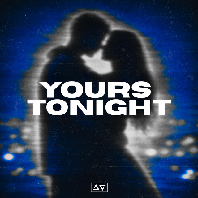Yours Tonight