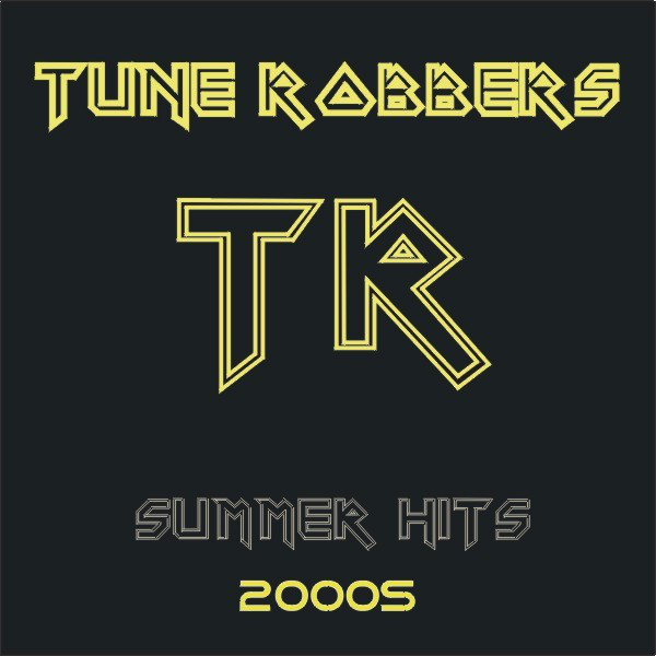 Summer Hits 2000s performed by Tune Robbers cover art