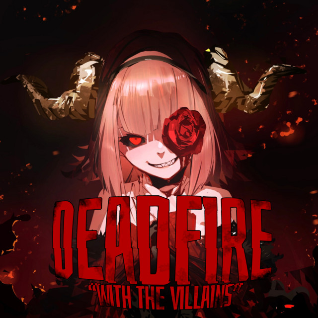 DEADFIRE -WITH THE VILLAINS- cover art