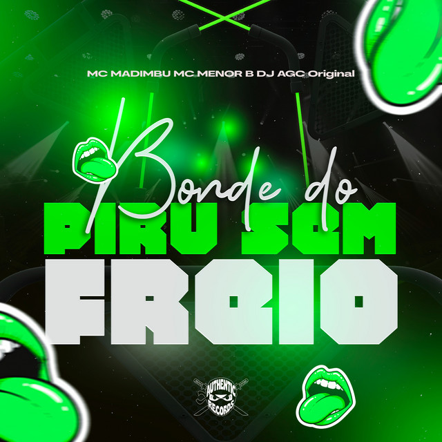Bonde do Piru Sem Freio
