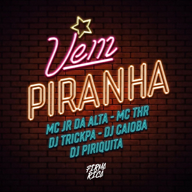 Vem Piranha