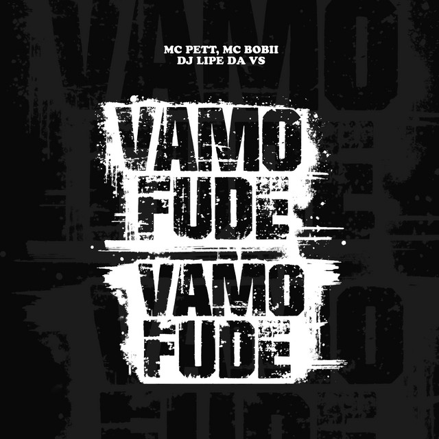 Vamo Fude, Vamo Fude