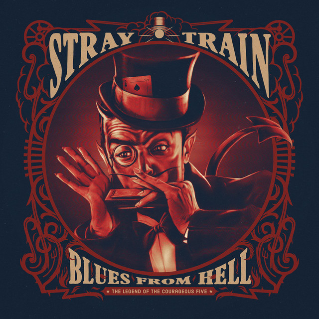 Blues From Hell, The Legend Of The Courageous Five cover