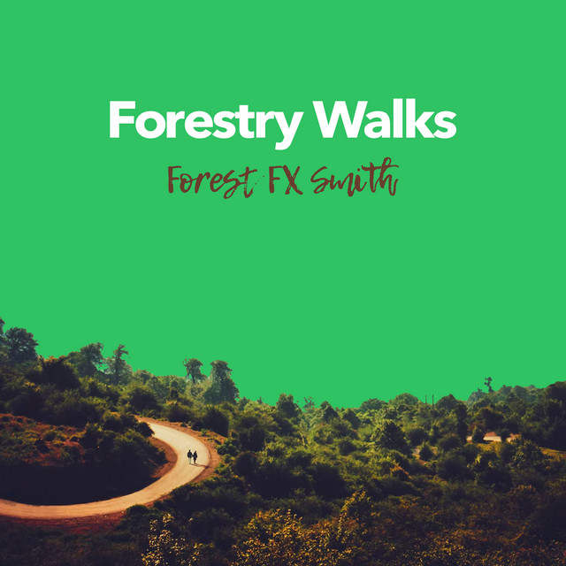 Forestry Walks cover art