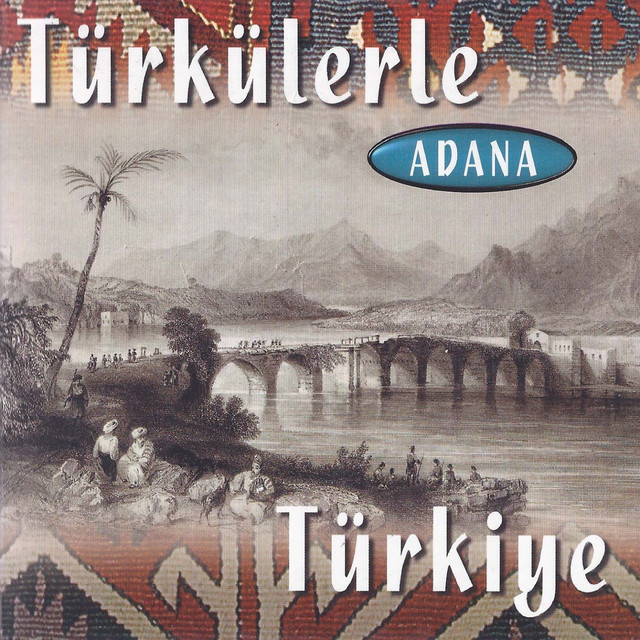 Türkülerle Türkiye (Adana) cover