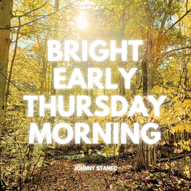 Bright Early Thursday Morning cover