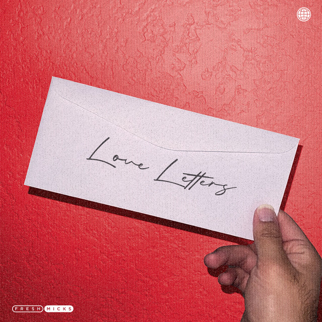 Love Letters - Single by Fresh Micks | Spotify