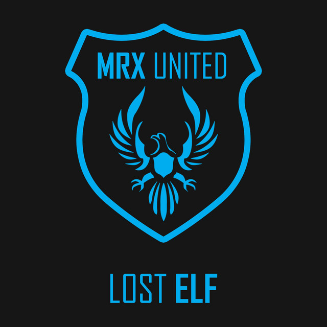 MRX United – Lost Elf - Radio Edit