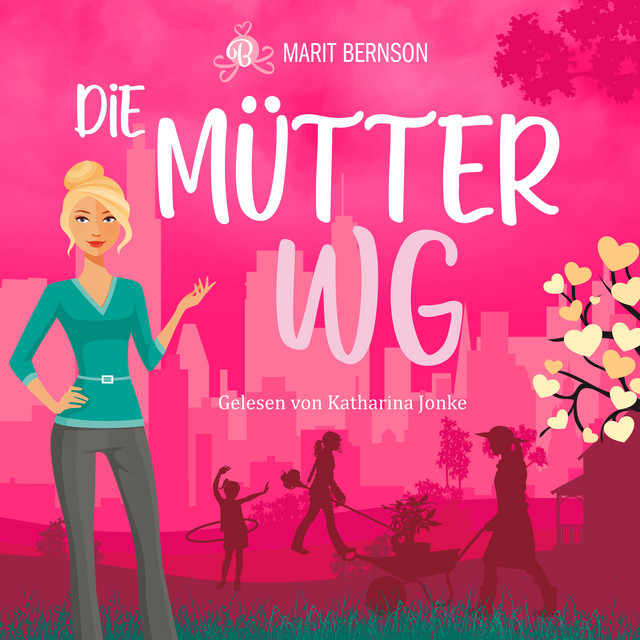 Die Mütter-WG (ungekürzt) cover art