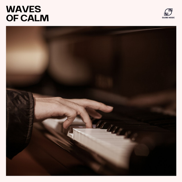 Waves of Calm