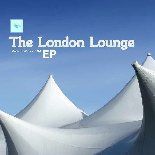 The London Lounge EP cover