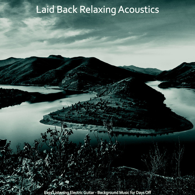 Easy Listening Electric Guitar - Background Music for Days Off - Album ...