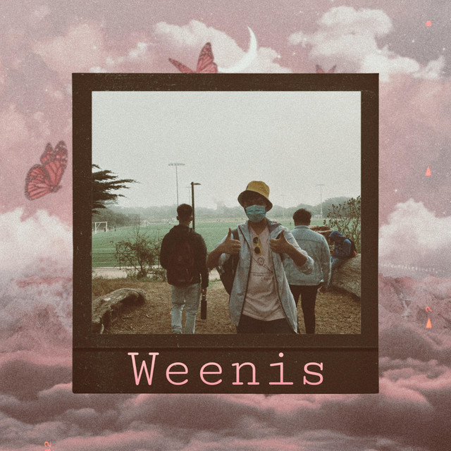 Weenis - song and lyrics by Keanu Isip | Spotify