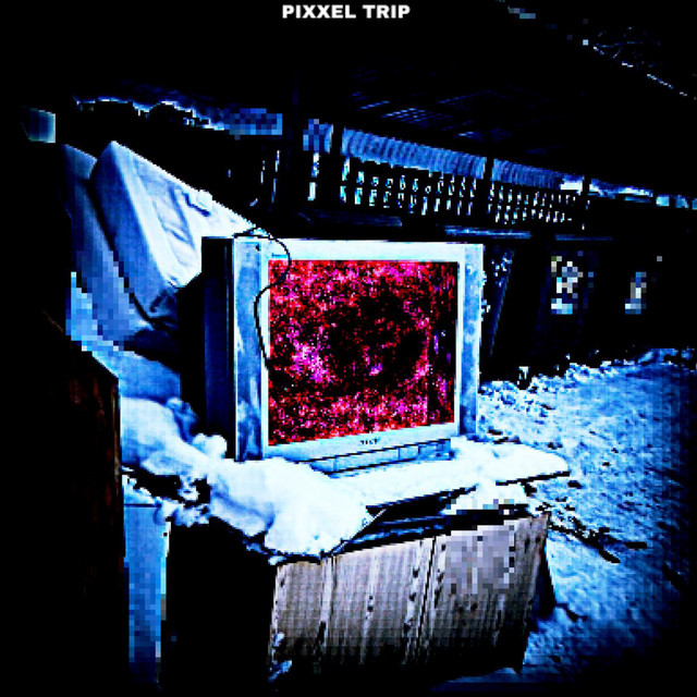 PIXXEL TRIP cover art