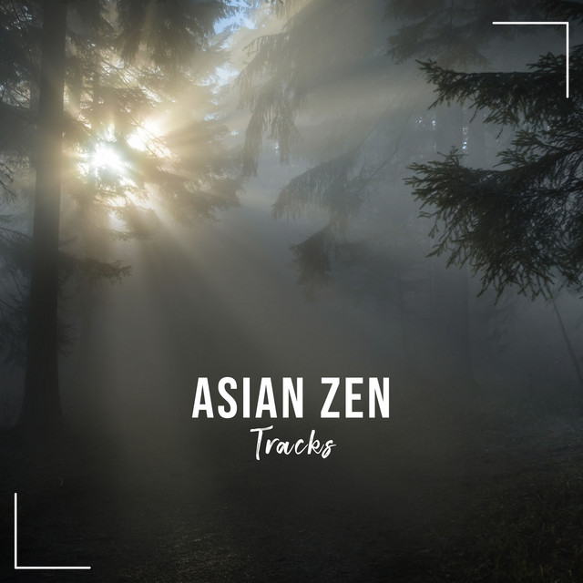 #15 Asian Zen Tracks for Enlightenment - Album by Meditation Music Club ...
