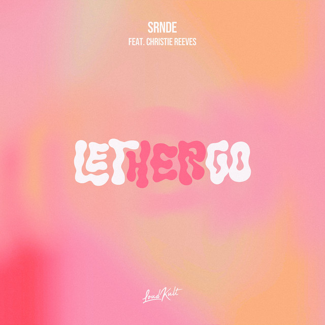 Let Her Go (feat. Christie Reeves)