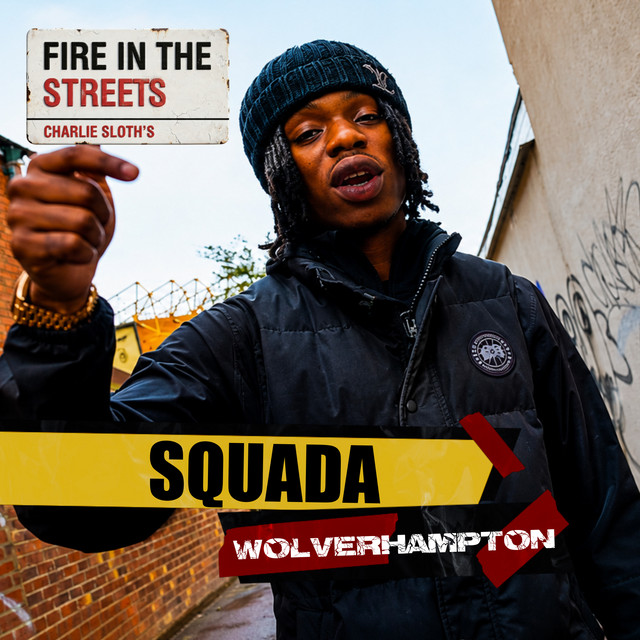 Fire in the Streets - Squada album image
