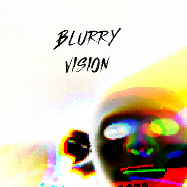 BLURRY VISION cover art