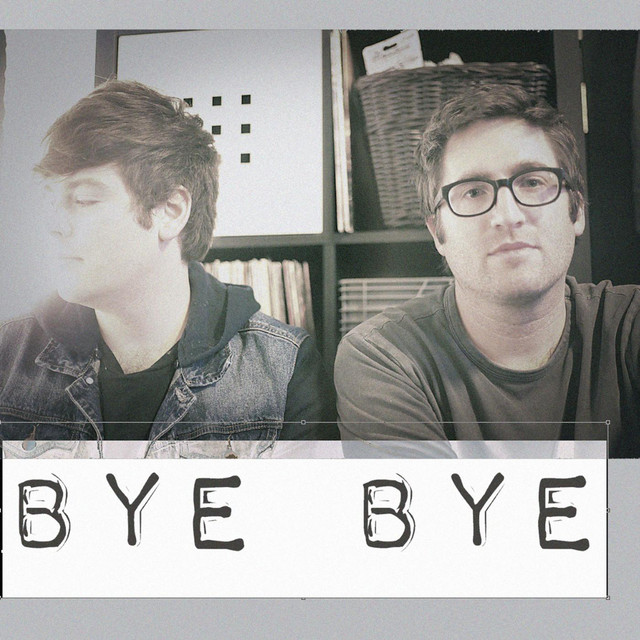 Bye Bye | Spotify