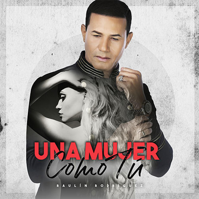 Una Mujer Como Tú (Remasterizada 1993) album image