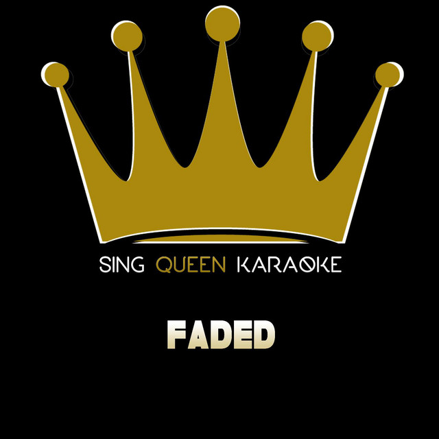 Faded (Originally Performed by Alan Walker) (Instrumental Karaoke Version)