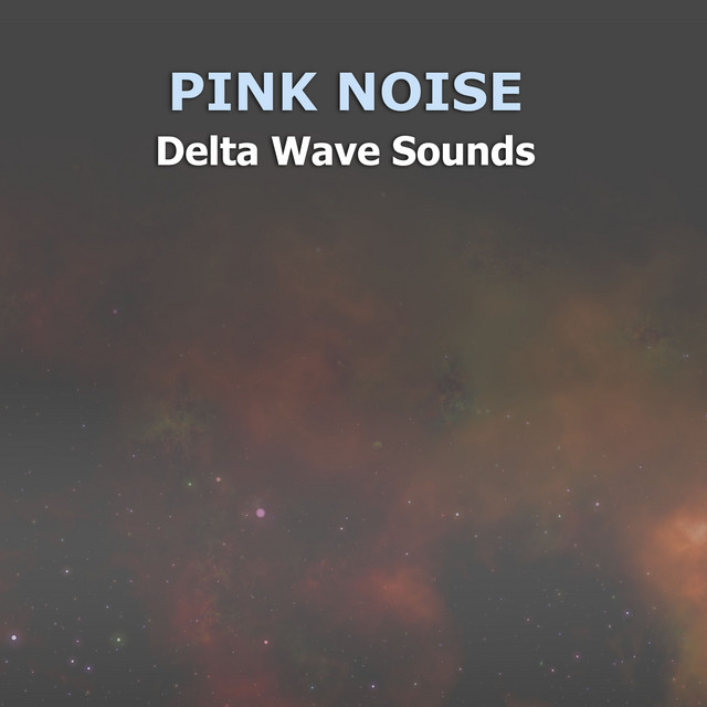 #13 Pink Noise Delta Wave Sounds cover art