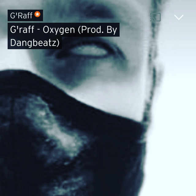 Oxygen - Single by G'Raff | Spotify