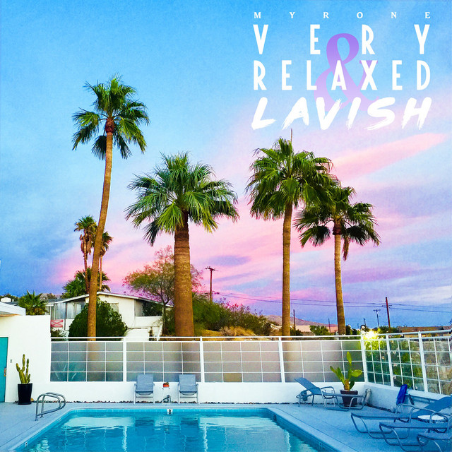 Very Relaxed and Lavish cover art