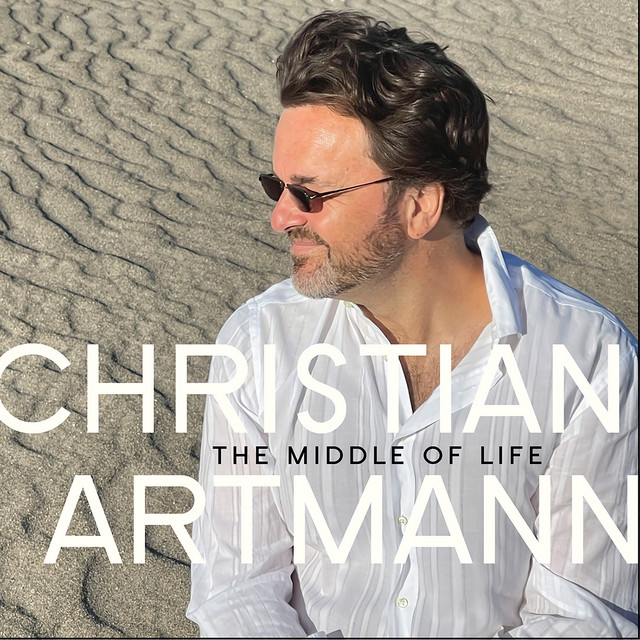 The Middle of Life — Christian Artmann