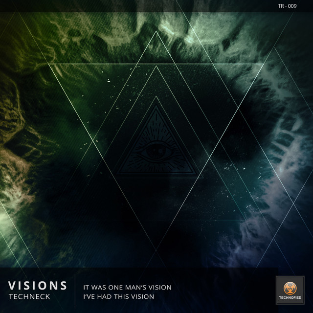 Techneck – I've Had This Vision - Original Mix