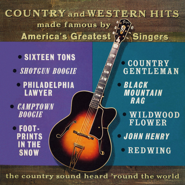 Country and Western Hits Made Famous by America's Greatest Singers (2018 Remaster from the Original Somerset Tapes) cover art