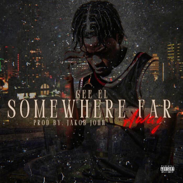 Somewhere Far Away cover