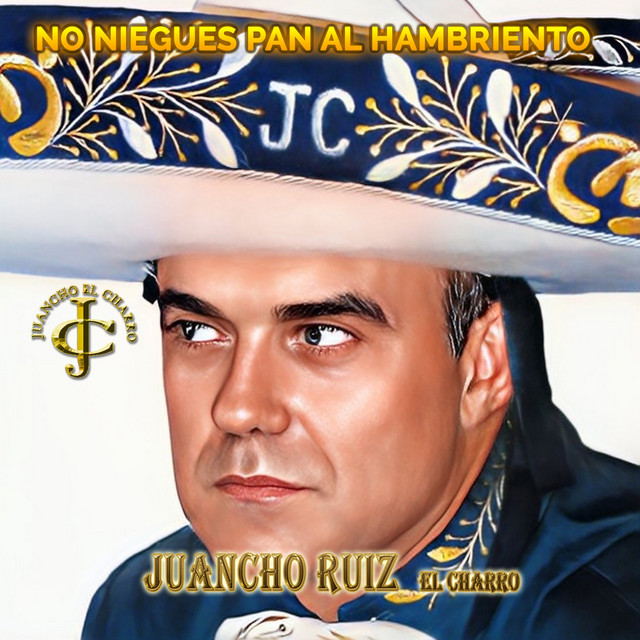 Que No Me Vean Llorando - song and lyrics by Juancho Ruiz (El Charro ...