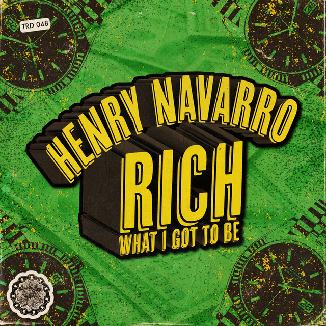 Rich What I Got To Be album art