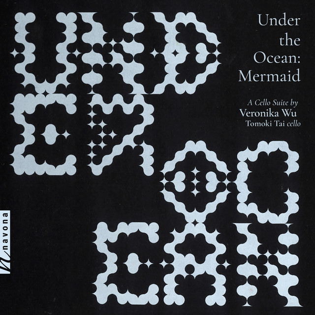 Under the Ocean: Mermaid - A Cello Suite